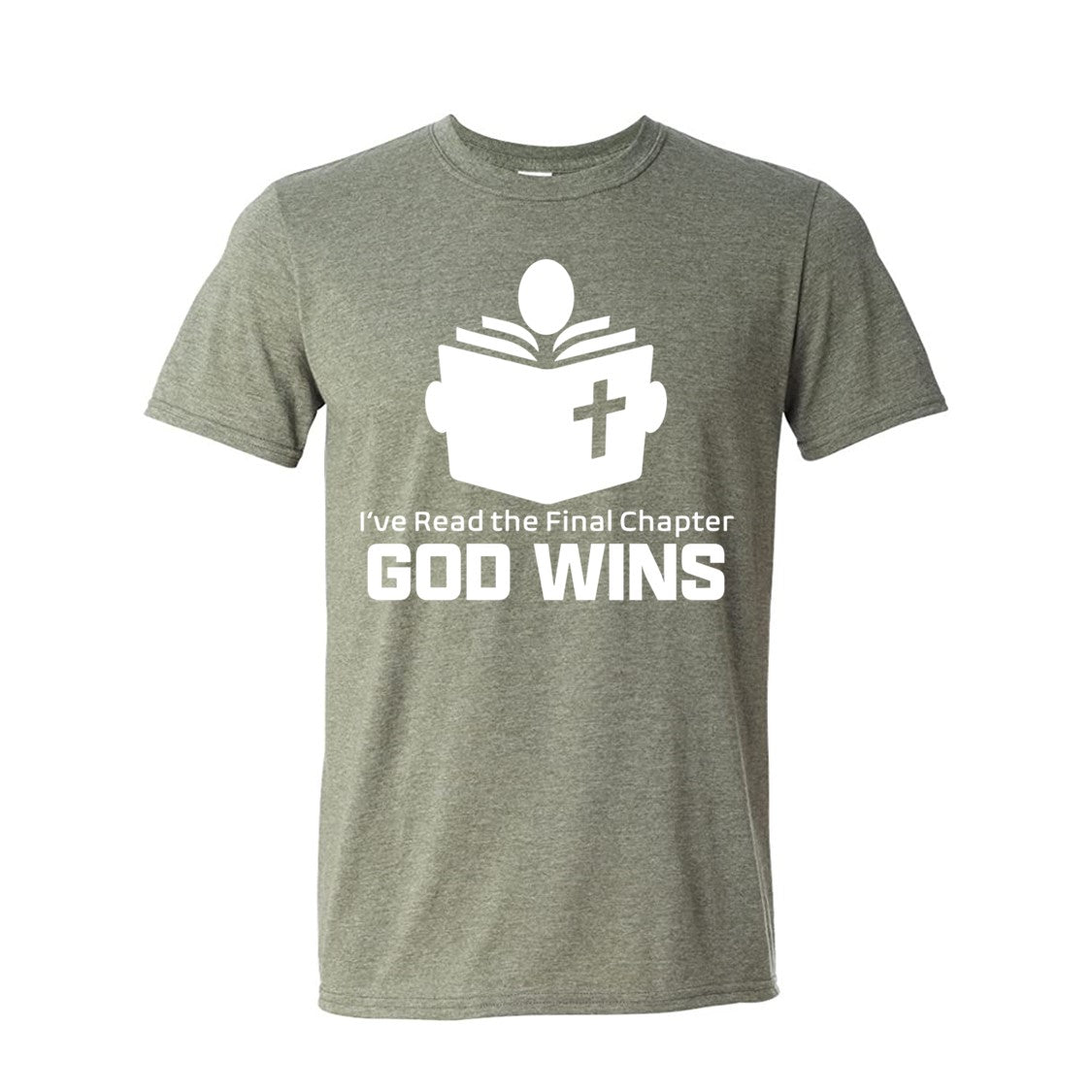 I've Read the Final Chapter God Wins w/ Person Heather Green Sleeve T-Shirt XL
