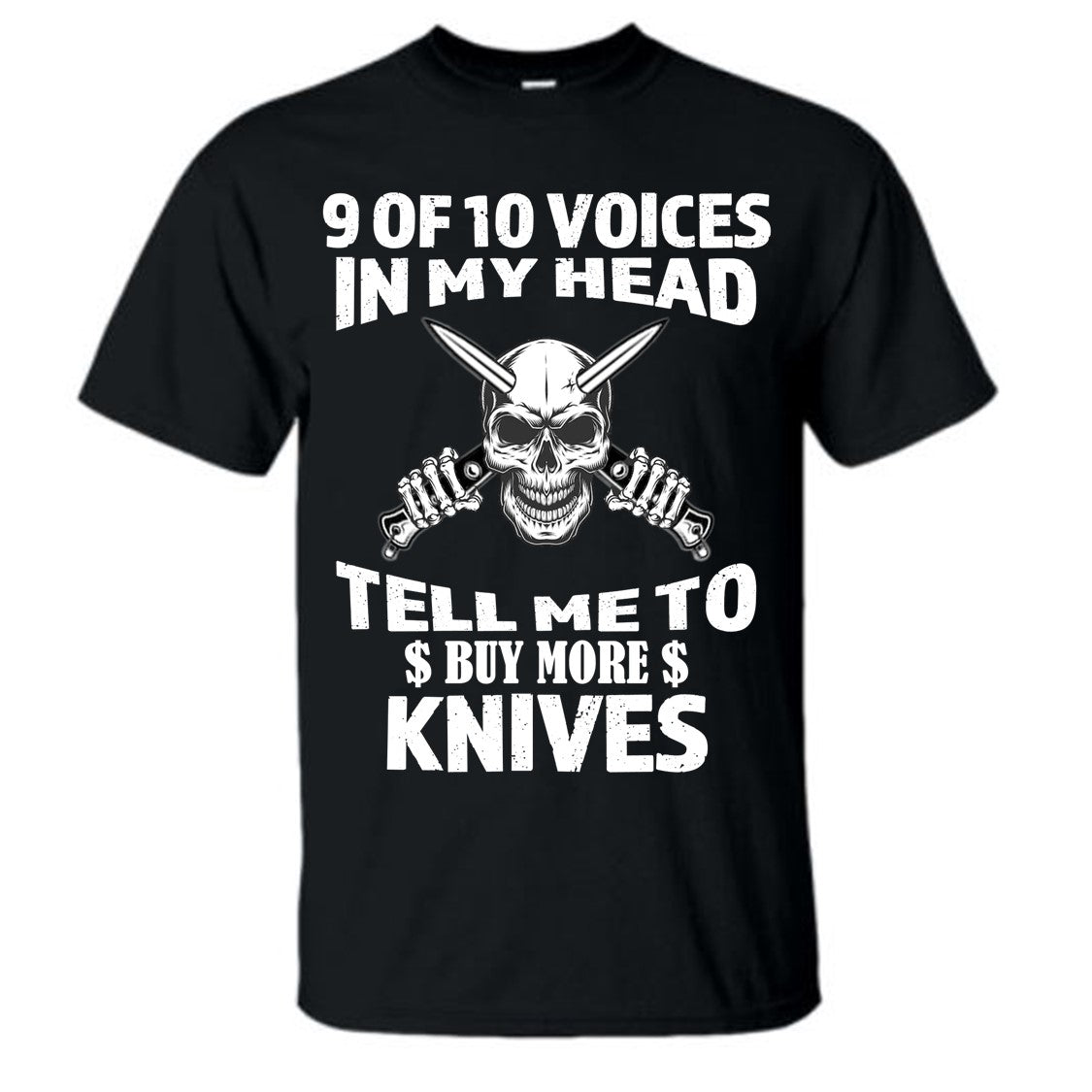 9 of 10 Voices in My Head Tell Me To Buy More Knives Black Short Sleeve  T-Shirt L