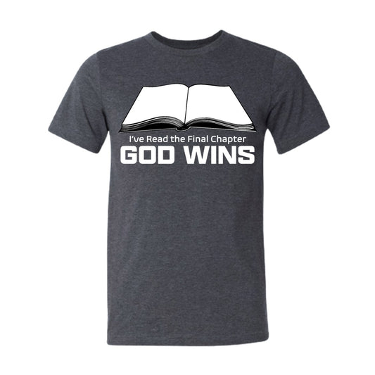 I've Read the Final Chapter God Wins w/ Bible Dark Heather Gray  Short Sleeve  T-Shirt 2X