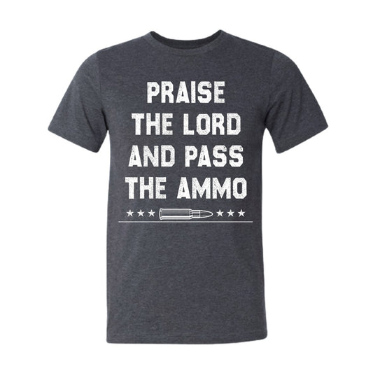 Praise the Lord And Pass the Ammo Dark Heather Gray Short Sleeve  T-Shirt 2X